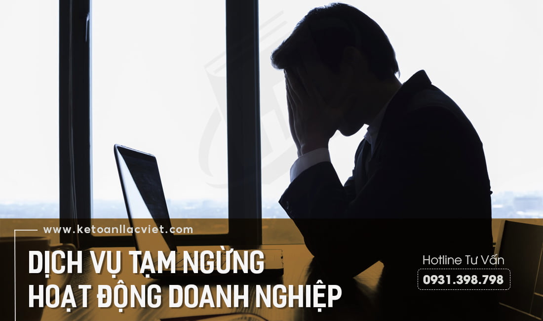 Dịch Vụ Tạm Ngừng Hoạt Động Doanh Nghiệp