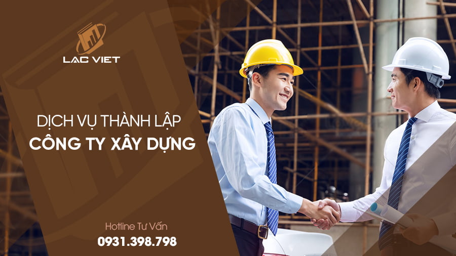 Thành Lập Cty Xây Dựng Trọn Gói Tại TP.HCM