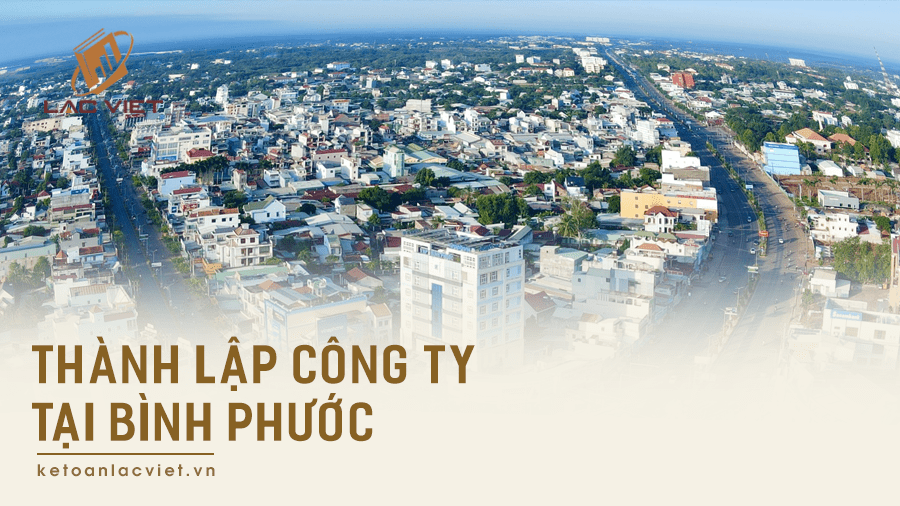 Dịch vụ thành lập công ty trọn gói tại Bình Phước