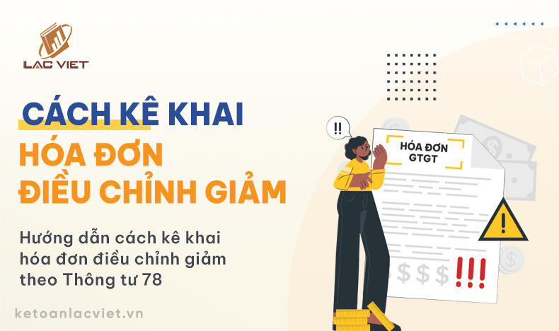 kê khai hóa đơn điều chỉnh theo thông tư 78