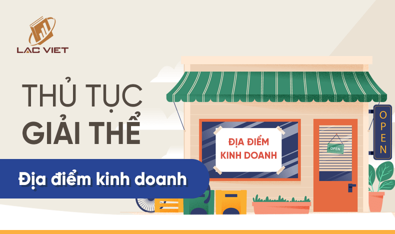 thủ tục giải thể địa điểm kinh doanh