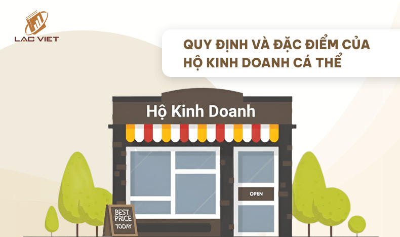 quy định và đặc điểm hộ kinh doanh cá thể