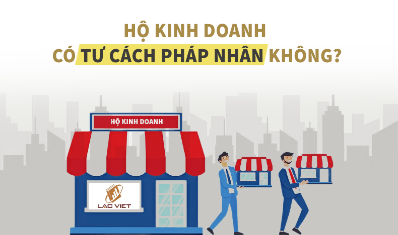 hộ kinh doanh có tư cách pháp nhân không