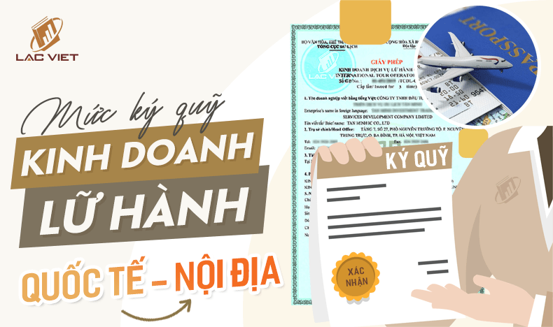 mức ký quỹ kinh doanh dịch vụ lữ hành