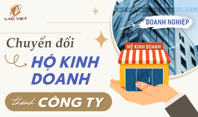 chuyển đổi hộ kinh doanh thành doanh nghiệp