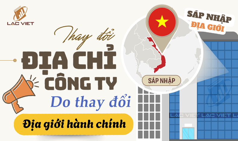 thay đổi địa chỉ công ty do thay đổi địa giới hành chính